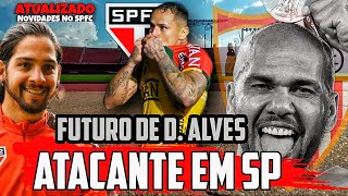 NOTÍCIA ANIMADORA NO SPFC! ADEUS? DANIEL DE VOLTA AO SEVILLA | ATACANTE DESEMBARCA EM SP | LUCIANO