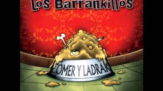 Video thumbnail of "Los Barrankillos - Déjame Sentirme Bien feat. Kutxi Romero de Marea"