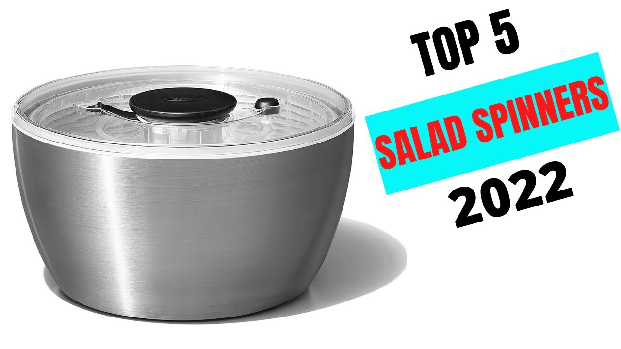 BEST SALAD SPINNERS 2022 REVIEW YouTube