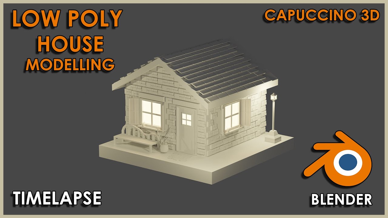 Low Poly House Modeling Timelapse | Blender 3.0 | Capuccino 3D - YouTube