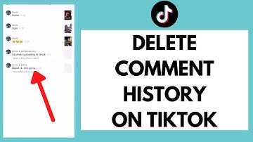 How To Delete Your Comment History On TikTok (Quick & Easy!)