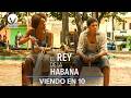 La Habana Sin Filtro El Rey De La Habana En 10 Minutos рџ Ґ La Habana Sin Filtro El Rey De La Habana En 10 Minutos рџ Ґ