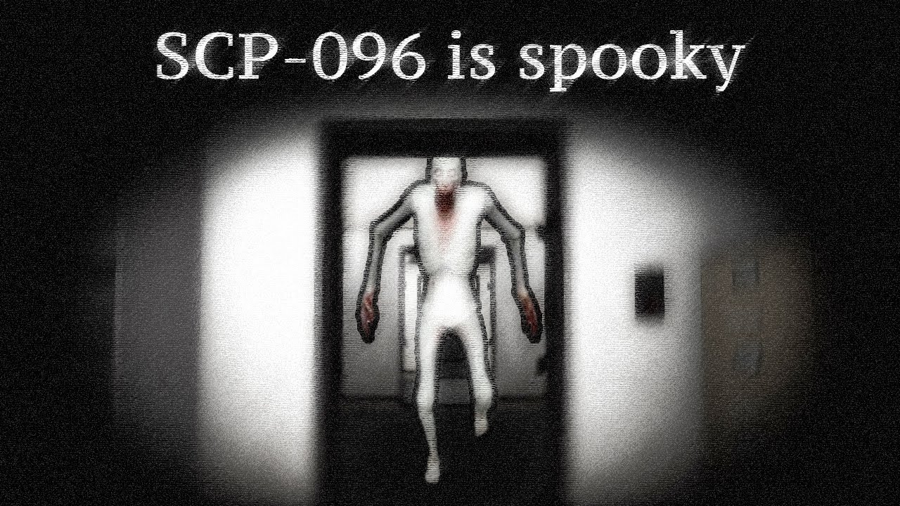 SCP-096 is spooky - YouTube.