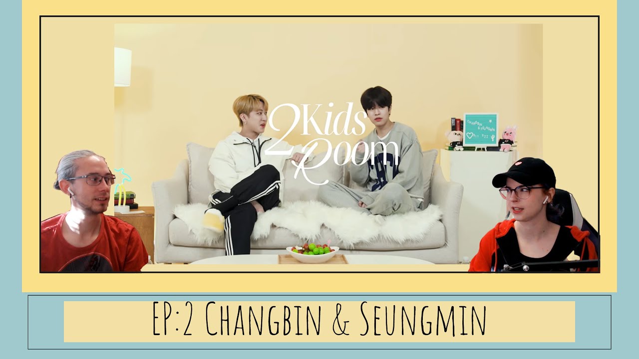 2 Kids Room Episode 2: My husband reacts to Changbin and Seungmin