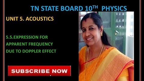 Expression for apparent frequency due to Doppler effectAcoustics)(10th std)