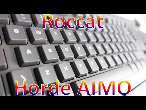 ROCCAT HORDE AIMO Keyboard Review