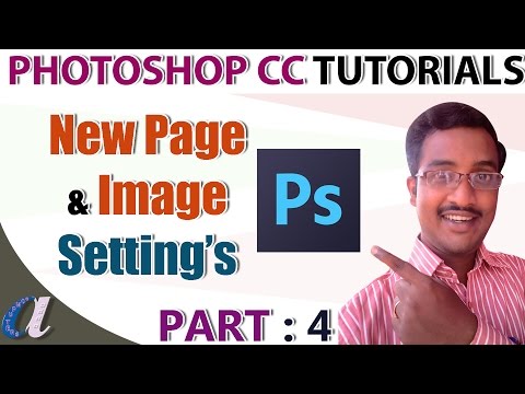 Photoshop CC Tutorials in Telugu 04|| Page & Image Setting's || computersadda.com