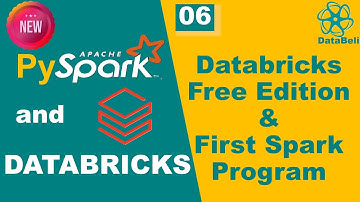 06 | Databricks Free Account Setup & Hands-On Tutorial