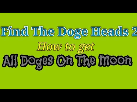 Find The Doge Heads 2 How To Get All Doge On The Moon Youtube - roblox find the doge heads 2