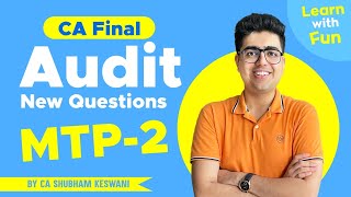 MTP-2 CA Final Audit Nov-23 | CA Shubham Keswani (AIR 8)