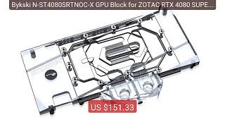 Bykski N-ST4080SRTNOC-X GPU Block for ZOTAC RTX 4080 SUPER-... — Top Pick 2026 | Unbeatable Price!