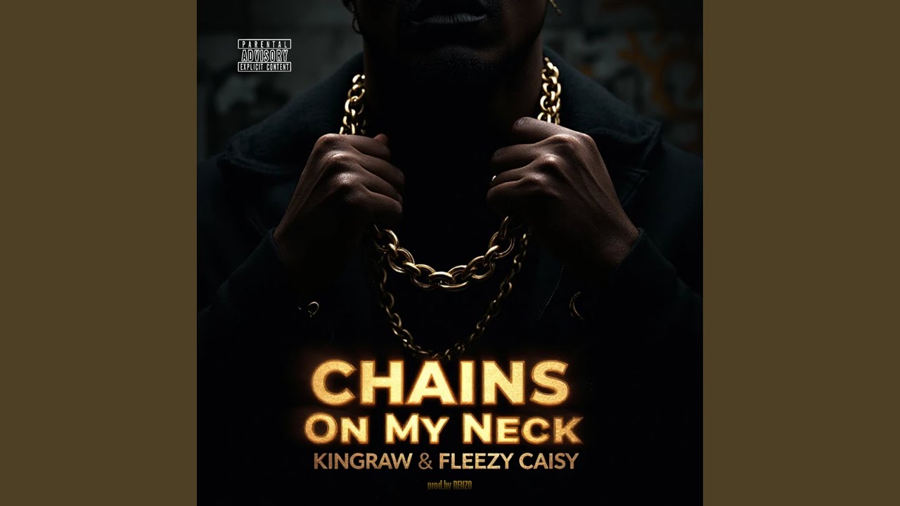 Chains On My Neck