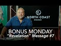 Bonus Monday - Pairs with "Revelation" Message #7