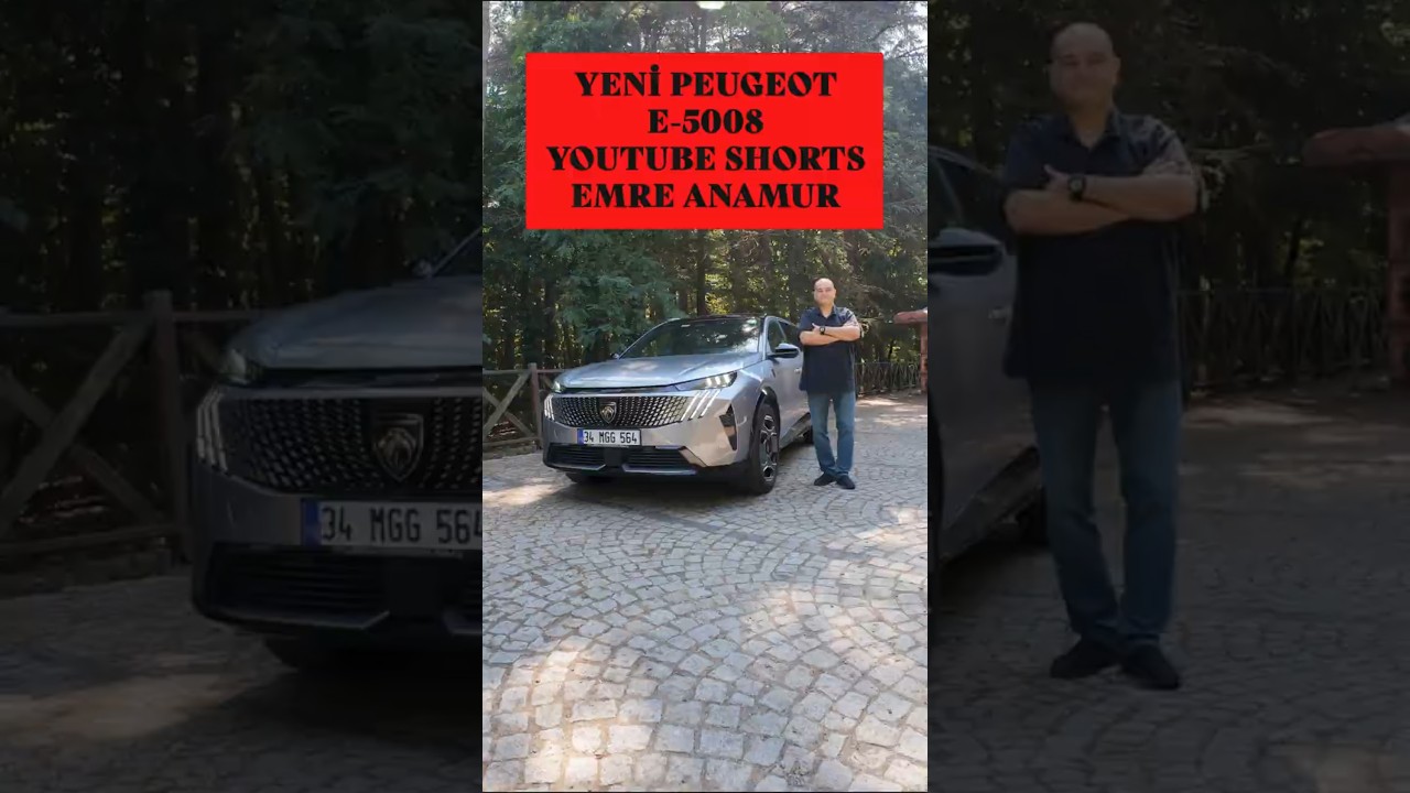 Yeni Peugeot E-5008 73 kws 210 HP GT 2025 inceleme Shorts / Emre Anamur / 4K Video