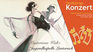 Mysterious Waltz (Thomas Doss) – Jugendkapelle Lauterach