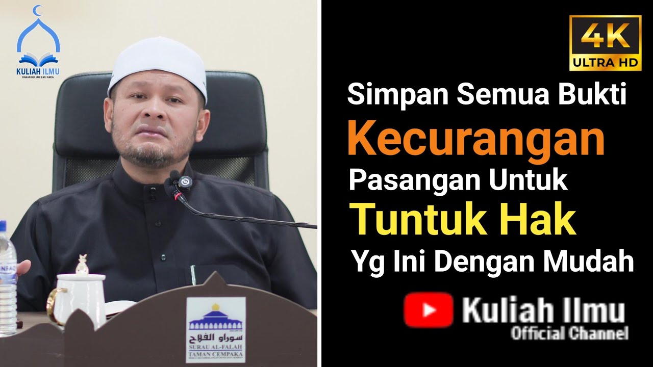 Simpan Semua Bukti Kecurangan Pasangan Untuk Tuntut Hak Ini Dengan Mudah | Ustaz Haryanto Rizal