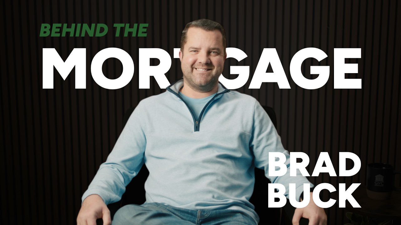 Behind the Mortgage  - Brad Buck