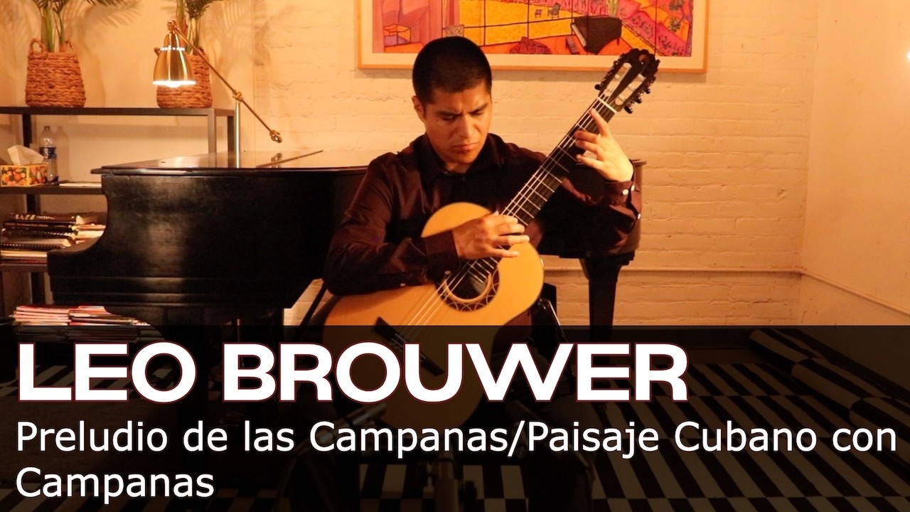 Leo Brouwer - Preludio de las campanas/Paisaje cubano con campanas - Matt Kaplan