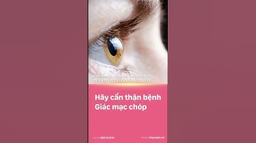Bạn có đang mắc giác mạc chóp không? #suckhoe #tinmoi #benhvien #benhvienmatquoctenhatban
