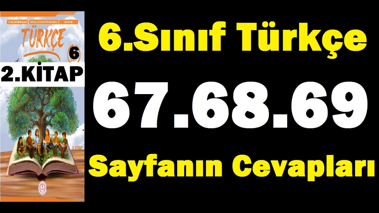 6th Grade Turkish Textbook Pages 67, 68, 69, Book 2 Answers - YouTube
