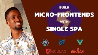 Building a VueJS Micro-Frontend Application with Single SPA