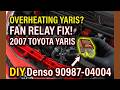 Toyota Yaris Cooling Fan Not Working Right? High-Speed Relay Fix