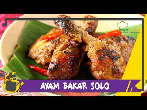 Panduan Memasak Resep Ayam Bakar Solo Enak Buat Tahun Baru, Mantap! Yang Lezat