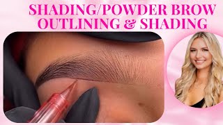 Brow Outlining & Shading for Microshading, Powder Brows, Combo Brows, & Ombrè Brows ✨💖