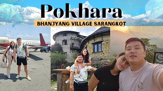 Majestic mountains from Sarangkot | First flight to Pokhara | Shree airlines | Bhanjyang village