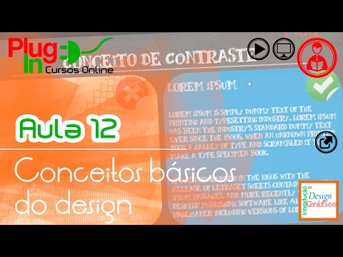 Introdução ao Design Gráfico | Aula 12 - Conceitos Básicos do Design parte 3