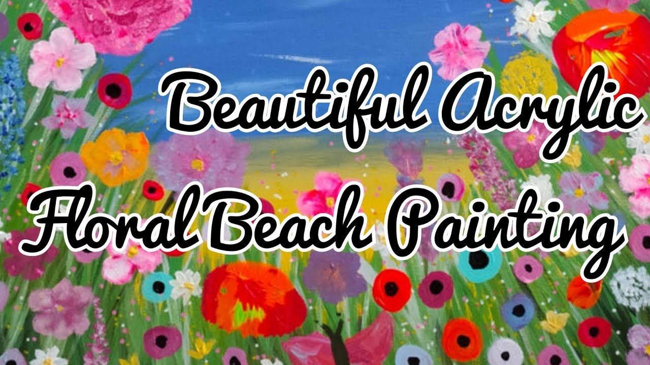 Watch me paint beautiful Acrylic Beach Art. - YouTube