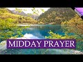 Midday prayer as afternoon begins