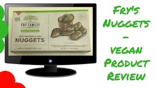 Frys Nuggets - Vegan Product Review