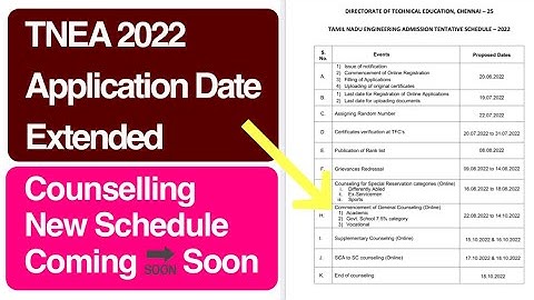 TNEA 2022 Application Date Extended |TNEA 2022 Counselling Date Changed|TNEA 2022 Latest News
