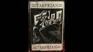 Tarpeian - s/t (FULL TAPE)