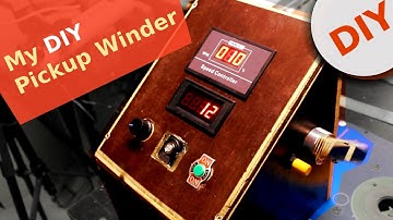 My DIY Pickup Winder Machine