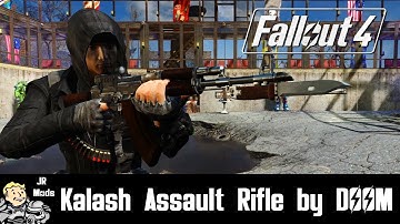 Fallout 4 Mod Showcase: Modular Kalash Assault Rifle by DOOM