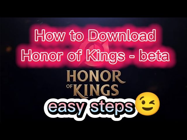 Honor of kings is Finally here! How to Download honor of kings 