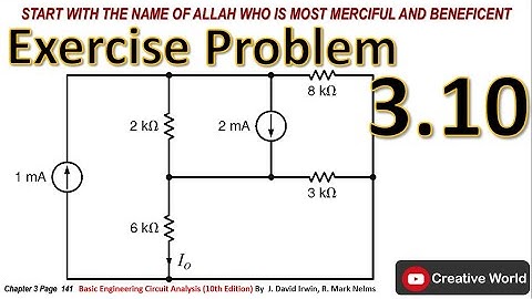 Chapter 3 Exercise Problem 3.10 Solution | Nodal Analysis | Linear Circuit Analysis