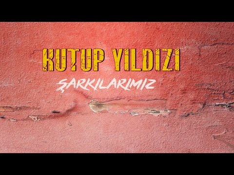 Kutup Yıldızı - No Pasaran  (Şarkılarımız)