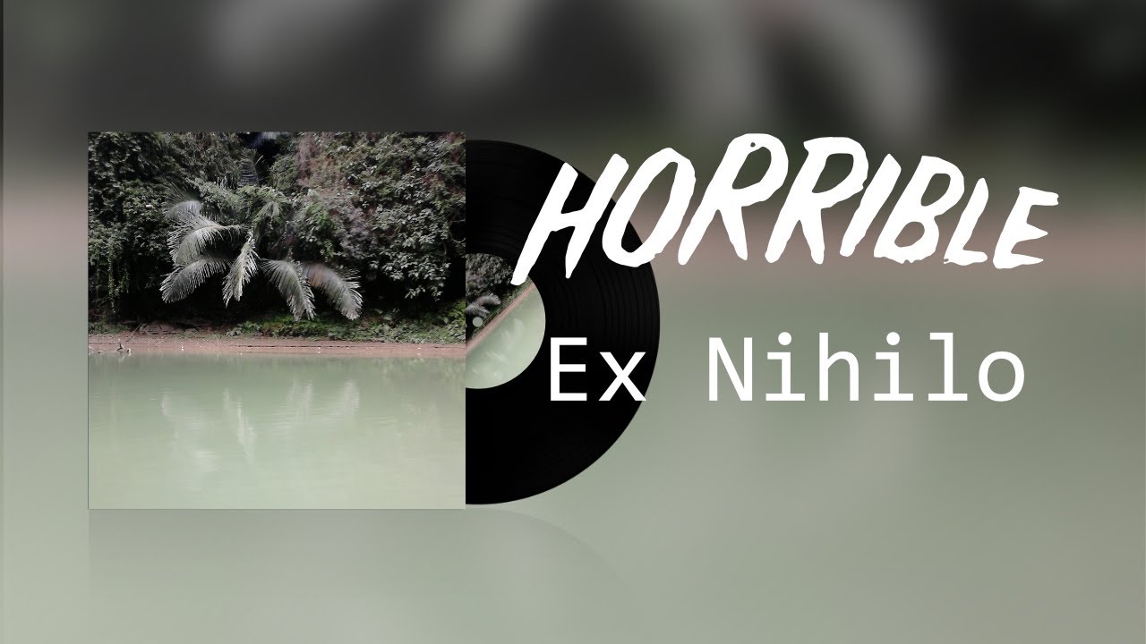 Horrible - Ex Nihilo (from Scorbut) | Noise Rock Improvisation (
