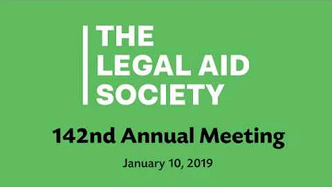 142nd Annual Meeting of The Legal Aid Society