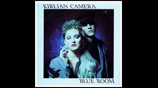 Blue Room KIRLIAN CAMERA - 1985 - HQ - Synthpop Italy - Italo Disco