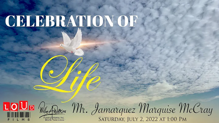 Celebration of Life for Mr. Jamarquez Marquise McC...