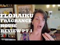 Floraiku Fragrance House Review Pt 1 By MOODY BOO REVIEWS 2020