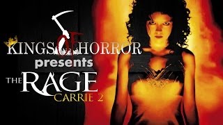 Kings of Horror Ep. 25 - THE RAGE: CARRIE 2 (1999)