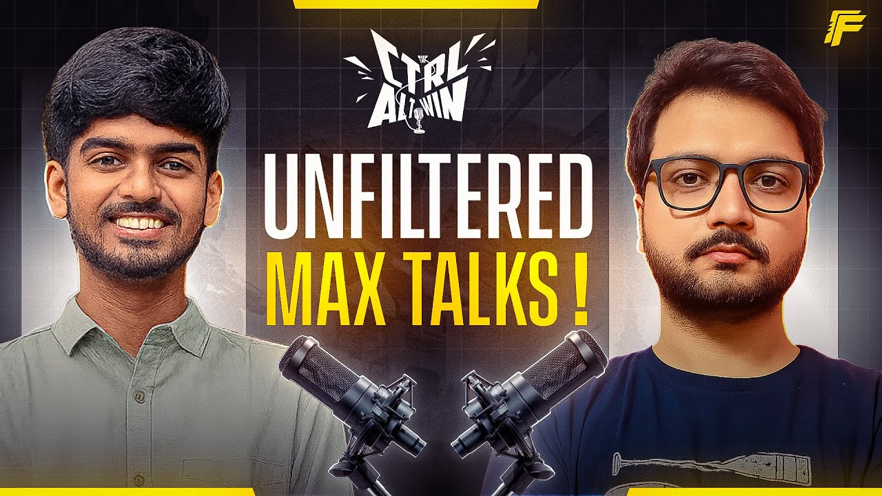 The Dark Side of Free Fire Esports | Ctrl Alt Win (Unfiltered Max Talks ft. @coach_yg & Tejas)