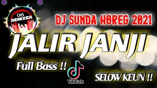 Viral !! Dj Horeg Jalir Janji ( Lagu Sunda )