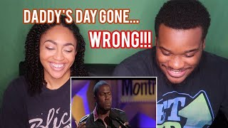 Kevin Hart - Daddy's Day REACTION