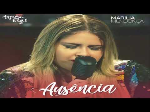 Marília Mendonça - Ausência (DOWNLOAD)